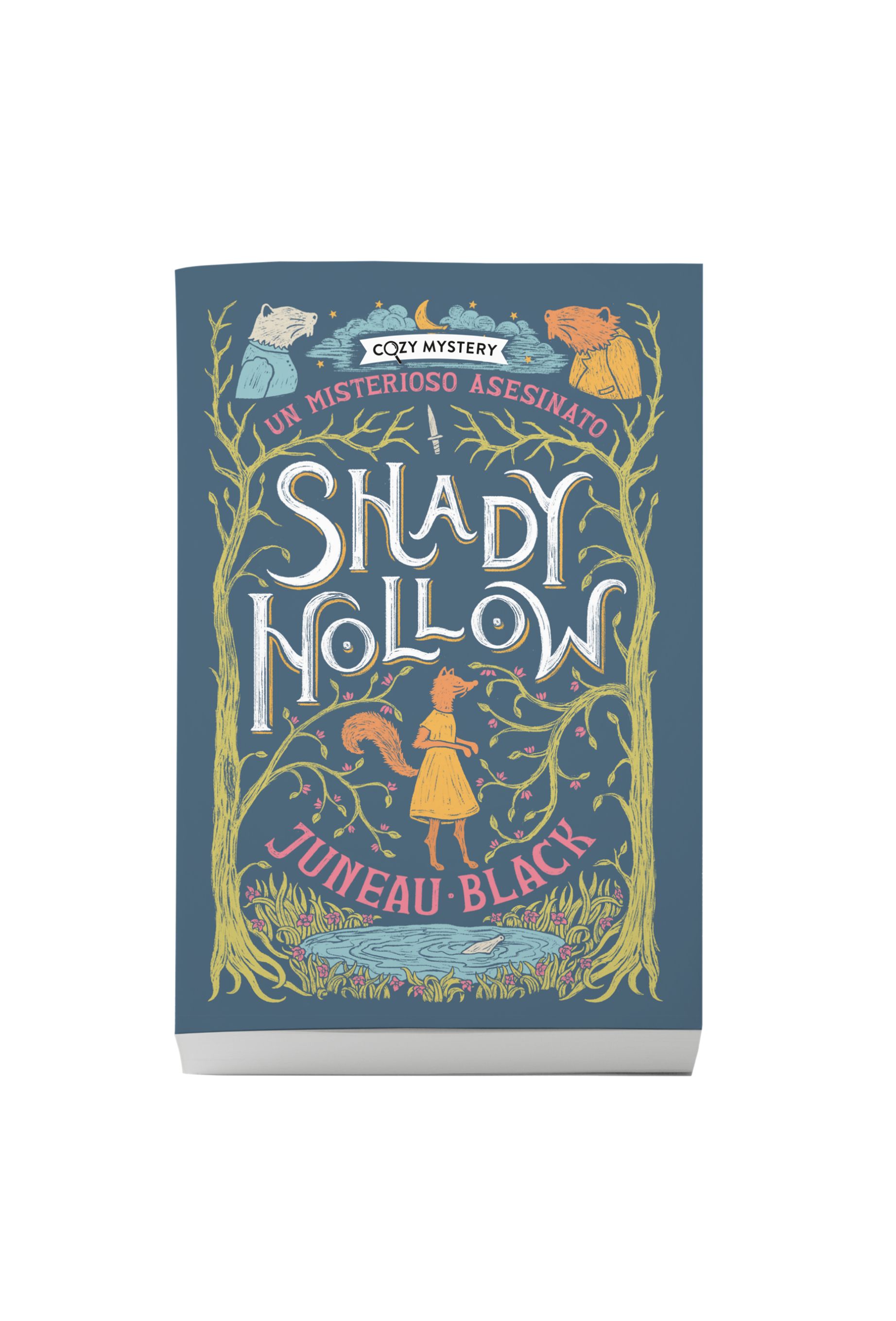 Shady Hollow: Un misterioso asesinato (Cozy Mystery)
